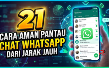 21 Cara Aman Pantau Chat WhatsApp dari Jarak Jauh