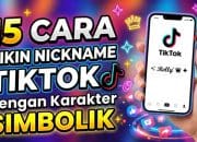 15 Cara Bikin Nickname TikTok dengan Karakter Simbolik