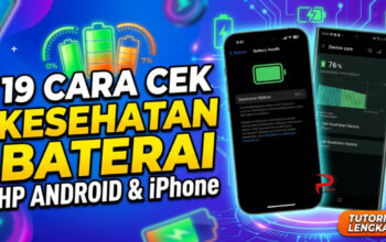 19 Cara Cek Kesehatan Baterai HP Android dan iPhone
