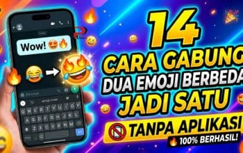 14 Cara Gabung Dua Emoji Berbeda Jadi Satu Tanpa Aplikasi