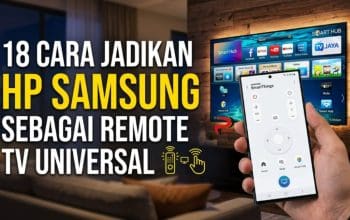 18 Cara Jadikan HP Samsung Sebagai Remote TV Universal