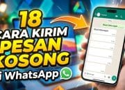 18 Cara Kirim Pesan Kosong di WhatsApp