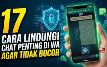 17 Cara Lindungi Chat Penting di WA Agar Tidak Bocor