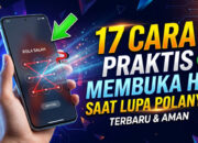 17 Cara Praktis Membuka HP Saat Lupa Polanya