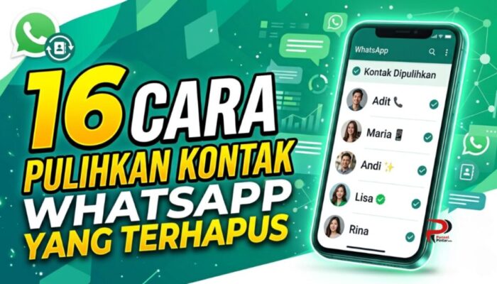 16 Cara Pulihkan Kontak WhatsApp yang Terhapus