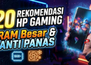 20 Rekomendasi HP Gaming RAM Besar dan Anti Panas