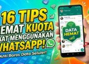 16 Tips Hemat Kuota Saat Menggunakan WhatsApp