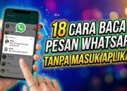 18 Cara Baca Pesan WhatsApp Tanpa Masuk Aplikasi