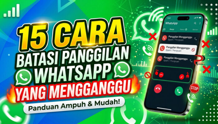 15 Cara Batasi Panggilan WhatsApp yang Mengganggu