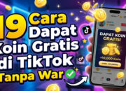 19 Cara Dapat Koin Gratis di Tiktok Tanpa War