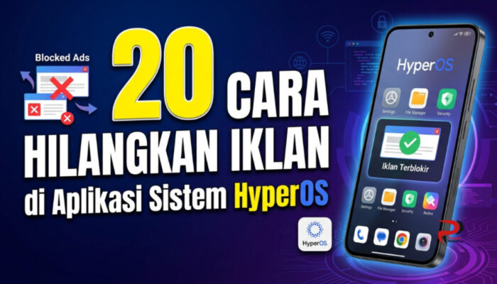 20 Cara Hilangkan Iklan di Aplikasi Sistem HyperOS