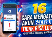 16 Cara Mengatasi Akun Facebook Tidak Bisa Login
