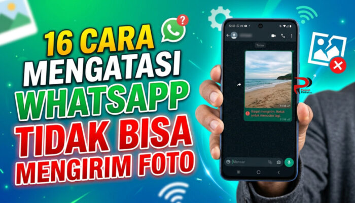 16 Cara Mengatasi WhatsApp Tidak Bisa Mengirim Foto
