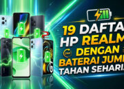 19 Daftar HP Realme dengan Baterai Jumbo Tahan Seharian