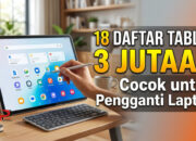 18 Daftar Tablet 3 Jutaan Cocok untuk Pengganti Laptop
