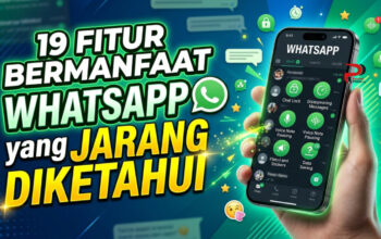 19 Fitur Bermanfaat WhatsApp yang Jarang Diketahui