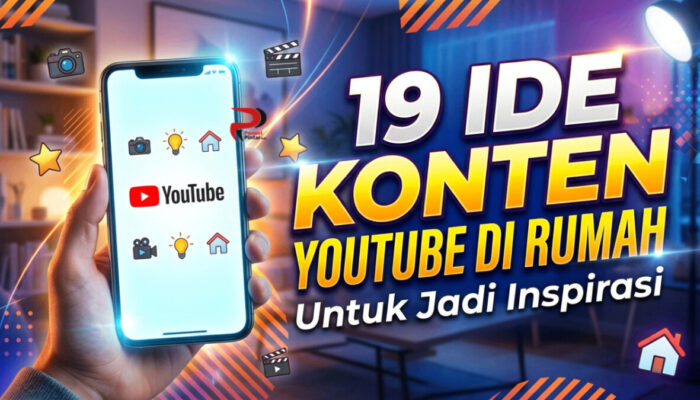 19 Ide Konten YouTube di Rumah untuk Jadi Inspirasi