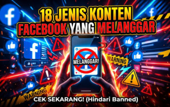 18 Jenis Konten Facebook yang Melanggar