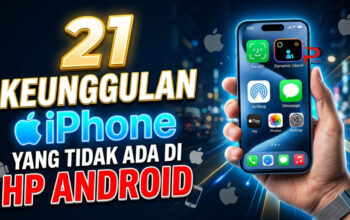 21 Keunggulan iPhone yang Tidak Ada di HP Android
