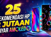 25 Rekomendasi HP 2 Jutaan dengan Layar AMOLED