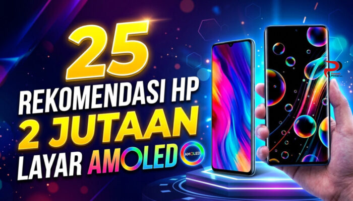 25 Rekomendasi HP 2 Jutaan dengan Layar AMOLED