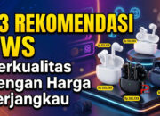 23 Rekomendasi TWS Berkualitas dengan Harga Terjangkau