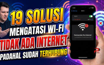19 Solusi Mengatasi Wi-Fi Tidak Ada Internet Padahal Sudah Terhubung