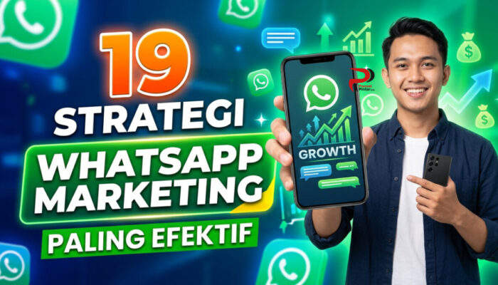 19 Strategi WhatsApp Marketing Paling Efektif
