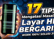17 Tips Mengatasi Masalah Layar HP Bergaris