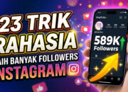 23 Trik Rahasia Raih Banyak Followers Instagram