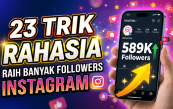 23 Trik Rahasia Raih Banyak Followers Instagram