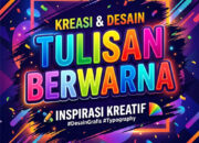 Tulisan‌‌‌‌‌‌‌‌‌‌‌‌‌‌‌‌ Berwarna 🌈
