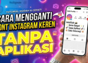 Cara Mengganti Font Instagram Keren Tanpa Aplikasi