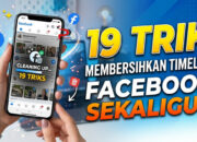 19 Trik Membersihkan Timeline Facebook Sekaligus