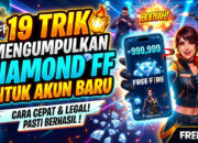19 Trik Mengumpulkan Diamond FF untuk Akun Baru