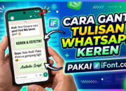 Cara Ganti Tulisan Whatsapp Keren Pakai IFont.co