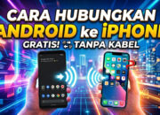 Cara Hubungkan Android ke Iphone Gratis Tanpa Kabel