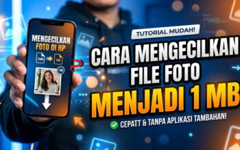 Cara Mengecilkan File Foto Menjadi 1 MB