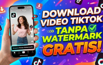 Download Video Tiktok Tanpa Watermark Gratis