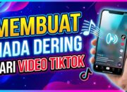 Membuat Nada Dering dari Video Tiktok